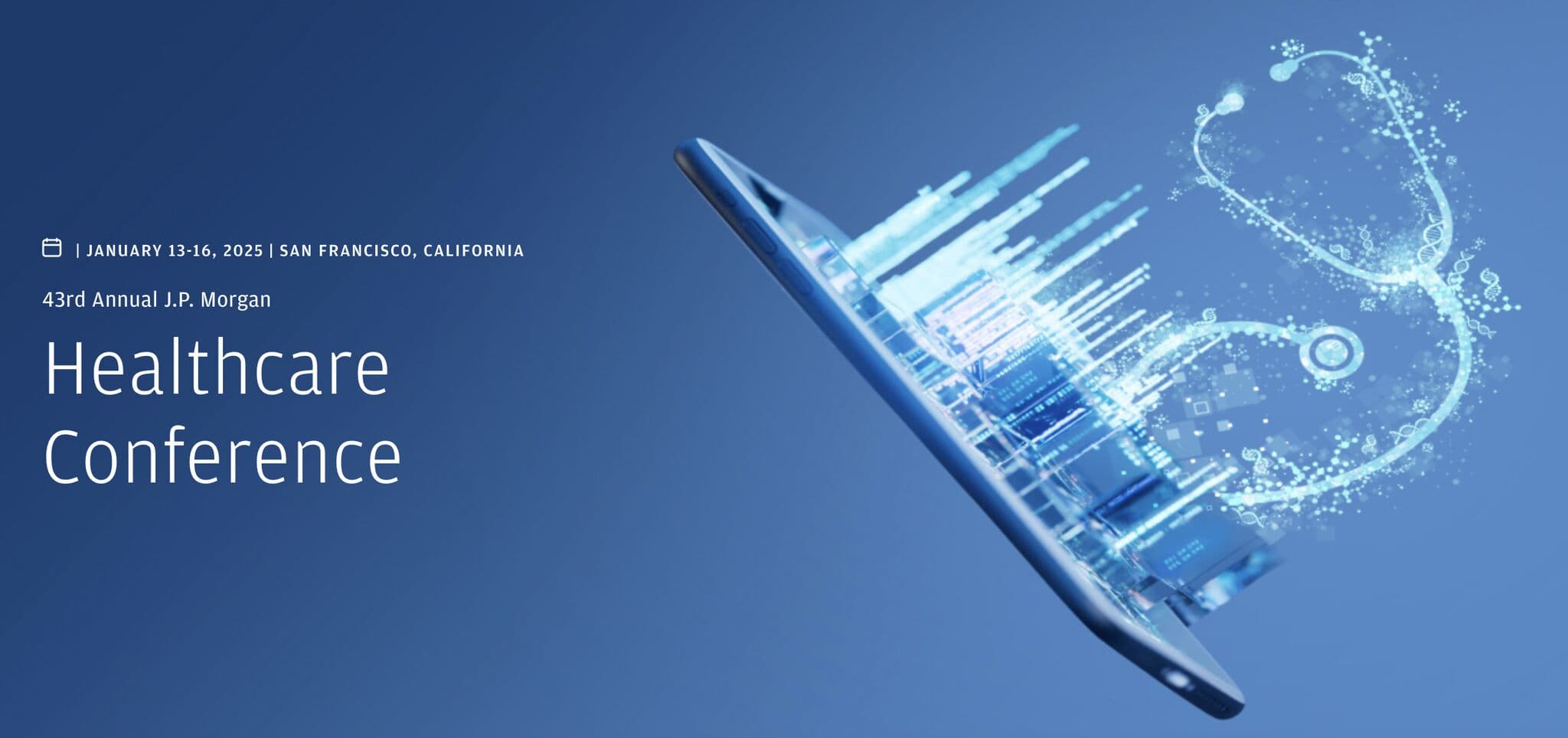 43rd Annual J.P. Morgan Healthcare Conference